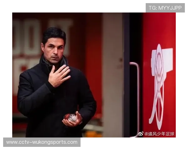 阿尔特塔谈阵容深度升级，阿森纳争冠需稳定性